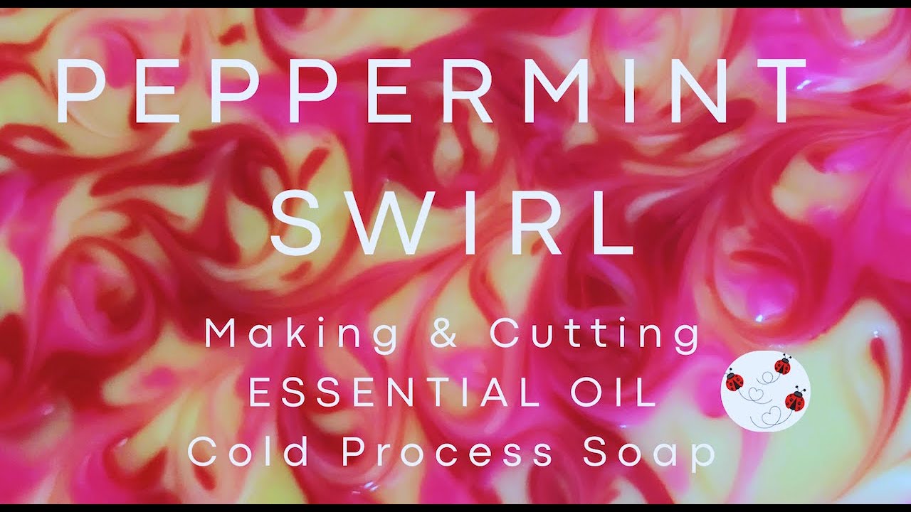 PEPPERMINT ESSENTIAL OIL SWIRL: Making & Cutting Cold Process Soap