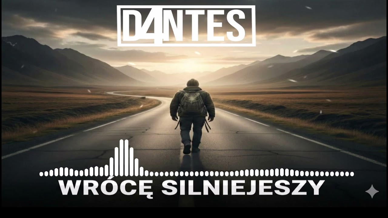 D4NTES - Wrócę silniejszy (Official Audio)