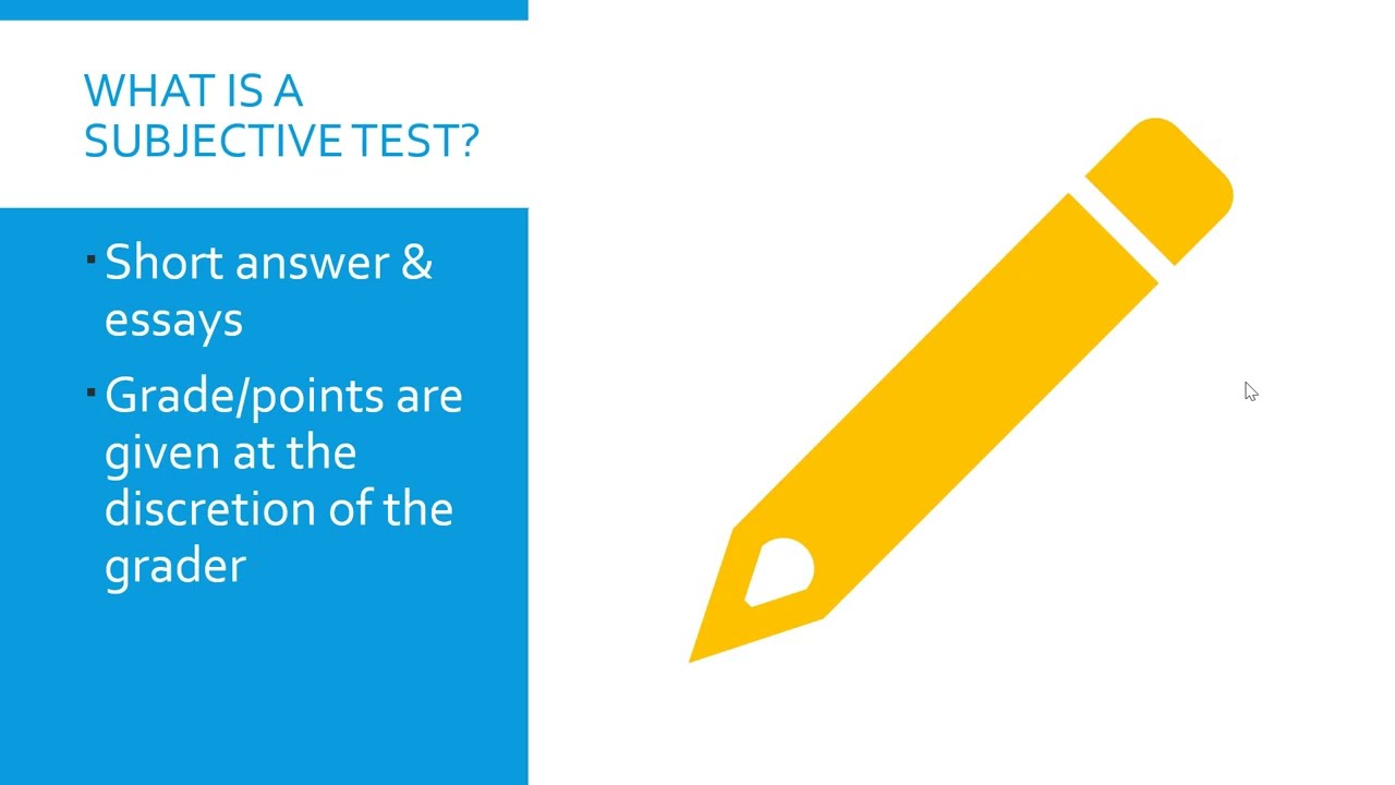 Subjective Tests