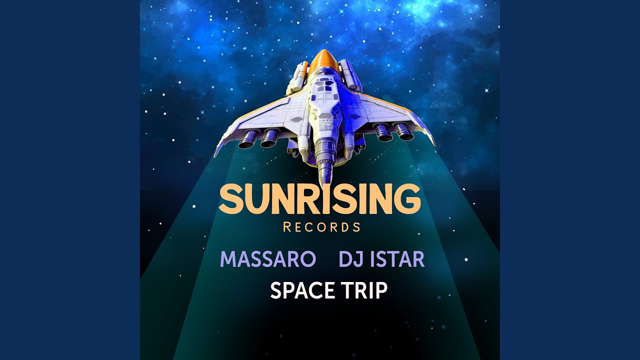 Space Trip (Original Edit)