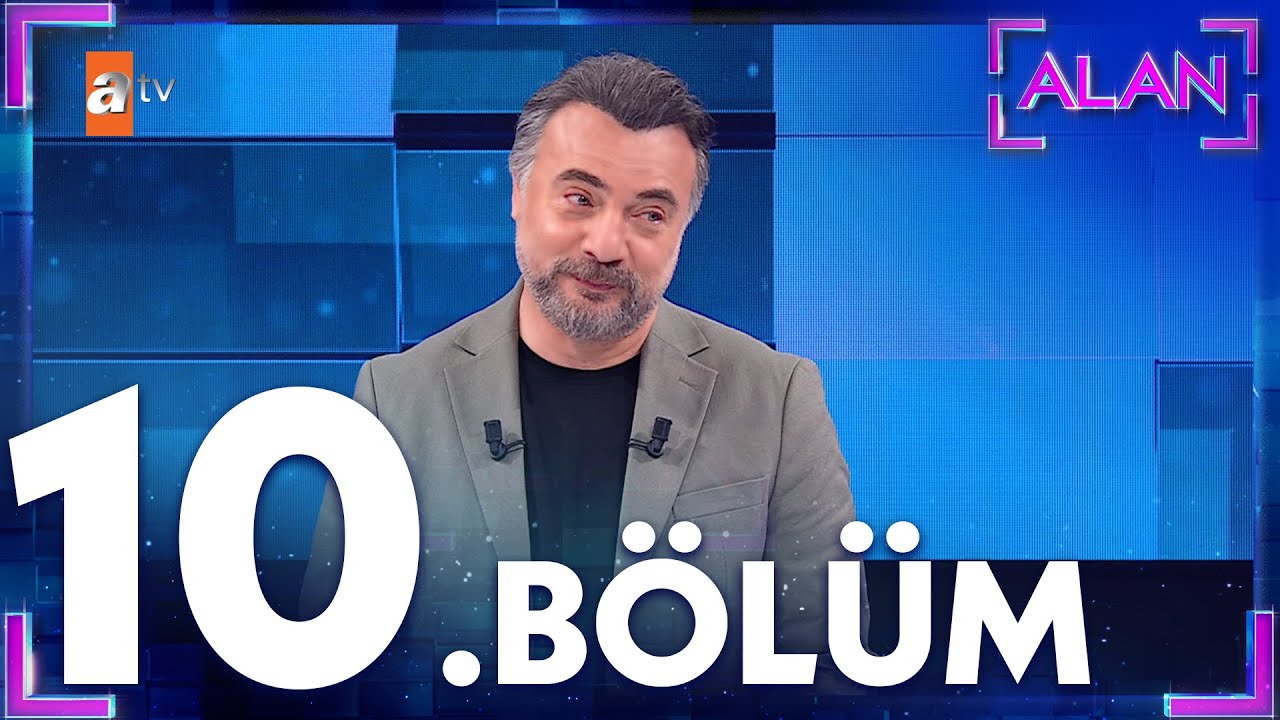Alan 10. Bölüm @atvturkiye