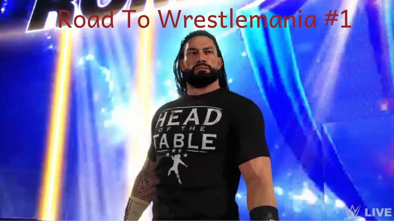 WWE2K22 Superstar Mode with Roman Reigns #1: ACKNOWLEDGE ME!