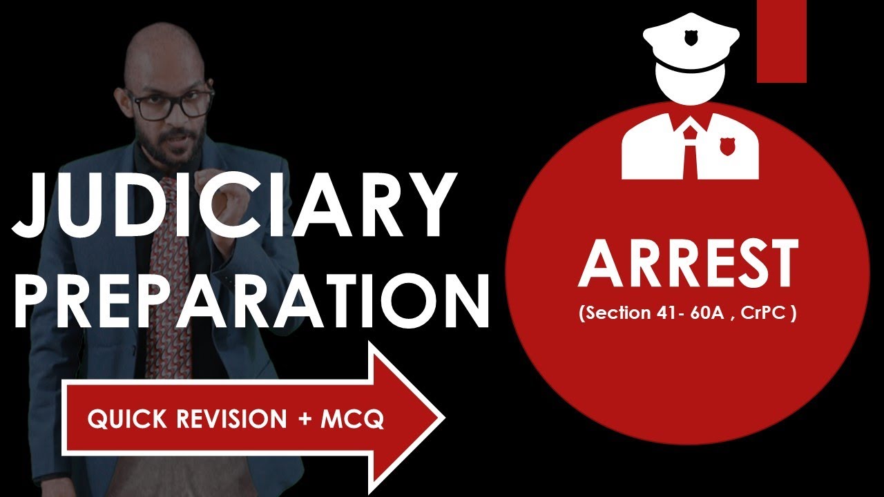 JUDICIARY Preparation *CrPC -ARREST * Concepts and MCQs - Online Law Coaching