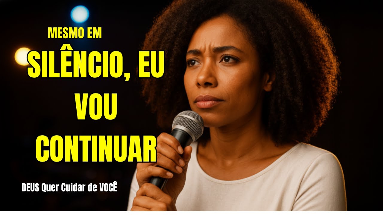MESMO EM SILÊNCIO, EU VOU CONTINUAR (Deus Acalma Meu Interior) Louvor Gospel