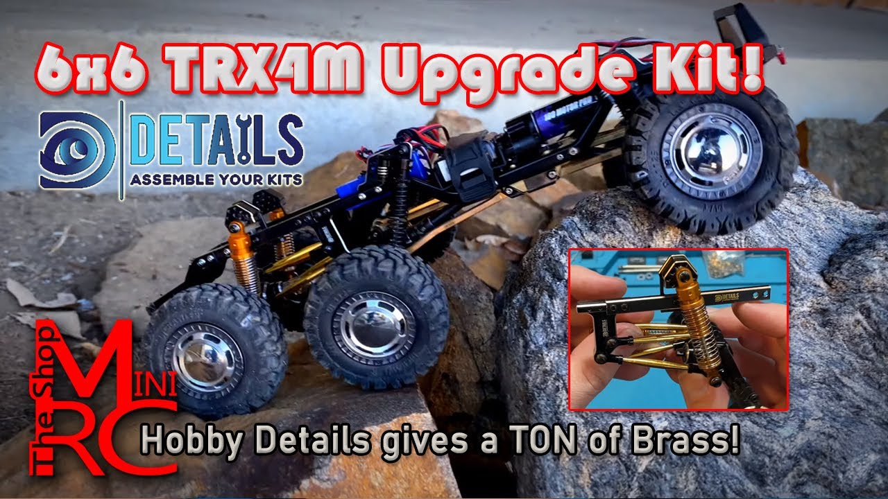Hobby Details TRX4M 6x6 Build! Brass Brass Brass!