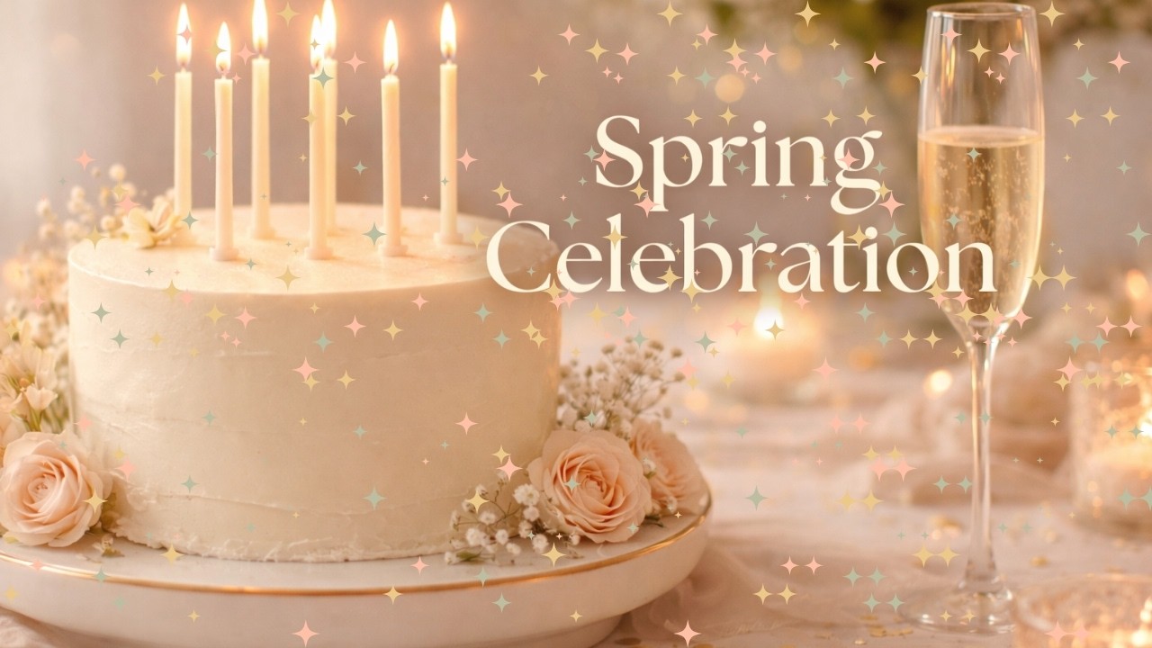 Spring Celebration Ambience 🌸 Cake & Flowers Cozy Mood