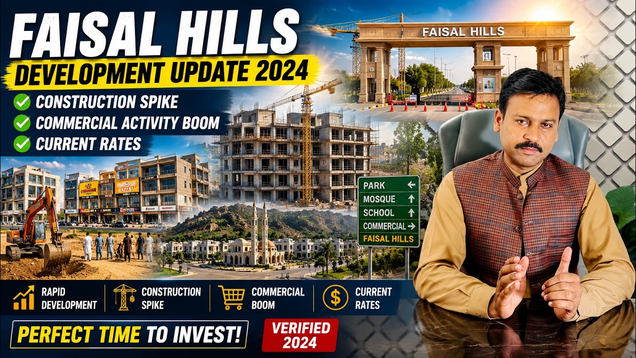 Faisal Hills Latest Update 2026 | Current Plot Rates | Development & Commercial Boom