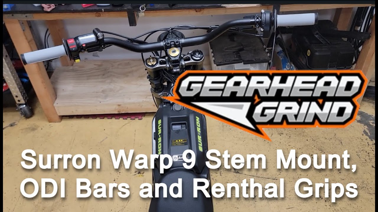 Surron Warp 9 Stem Mount, New Bars and New Grips Install