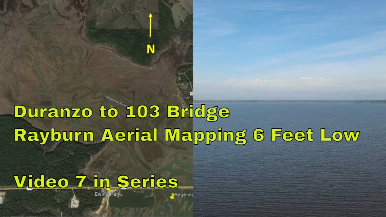 Mouth of Duranzo / School Bus Area to 103 Bridge up the Angelina River - Rayburn Aerial Mapping v7