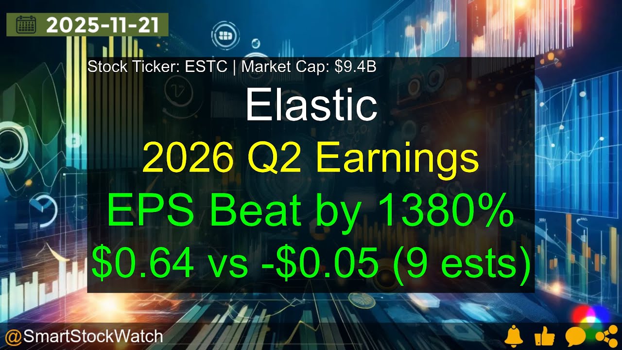 Elastic (ESTC|$9.4B) - 2026 Q2 Earnings Analysis