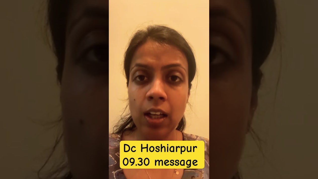 Hoshiarpur update by deputy commissioner #hoshiarpur