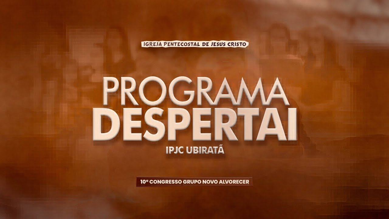Programa Despertai Especial | Pré-Vigília Congresso Jovem | Quinta-Feira | 05/02/2026 | Ipjc Ubiratã