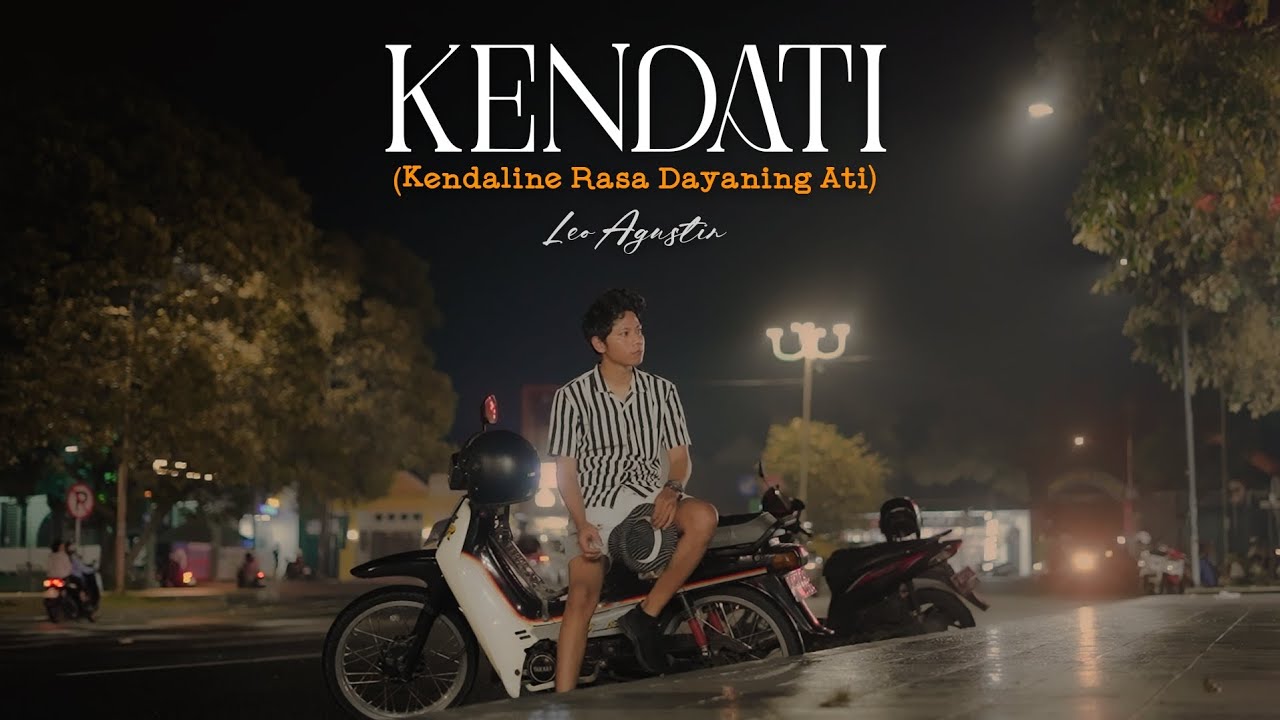Leo Agustin - Kendati (Official Music Video)