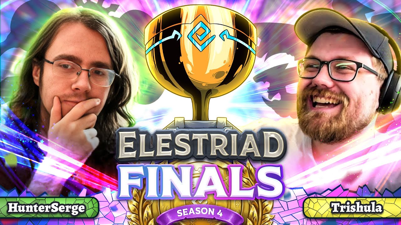 The ELESTRIAD S4 CHAMPIONSHIP! 🏆  HunterSerge 🍃 VS ⚡ Trishula