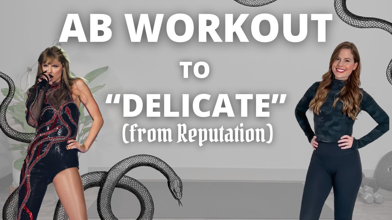 Ab Workout to Taylor Swift - DELICATE | no repeat exercises | Reputation Workout