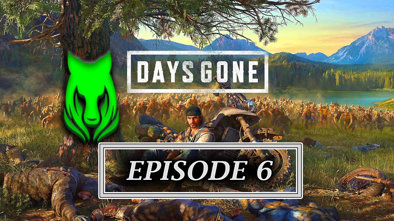 Days gone [Survival]  - #6 | Saving lives, by... shooting bullets?