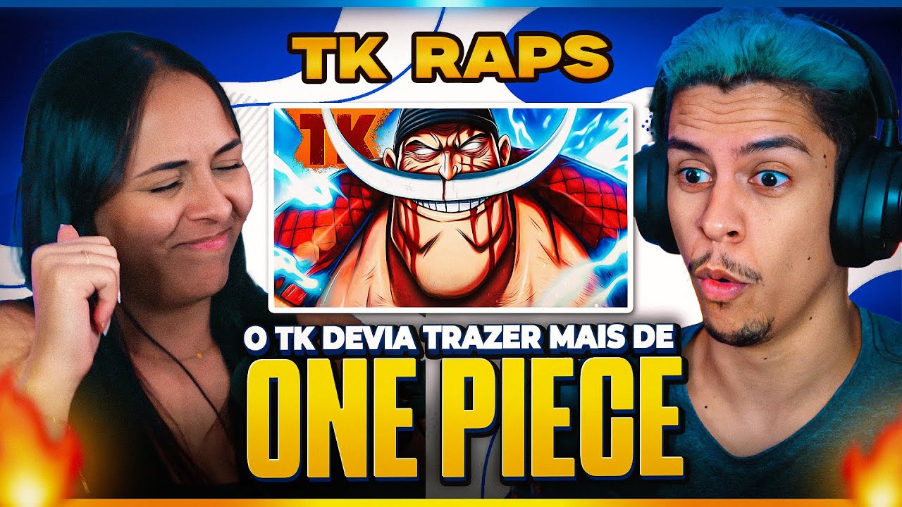 (ABSURDOOO!!😱) TK RAPS: Barba Branca 🌊 | Bigodin Puxadin (One Piece) | [Casal Jounin React] 🔥