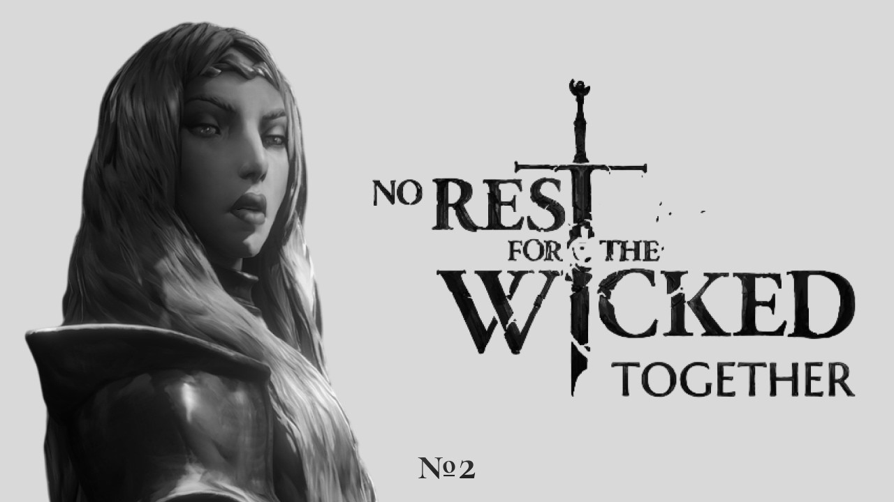 БИЛДЫ ПОДПИСЧИКОВ часть 2 в No Rest for the Wicked Together!