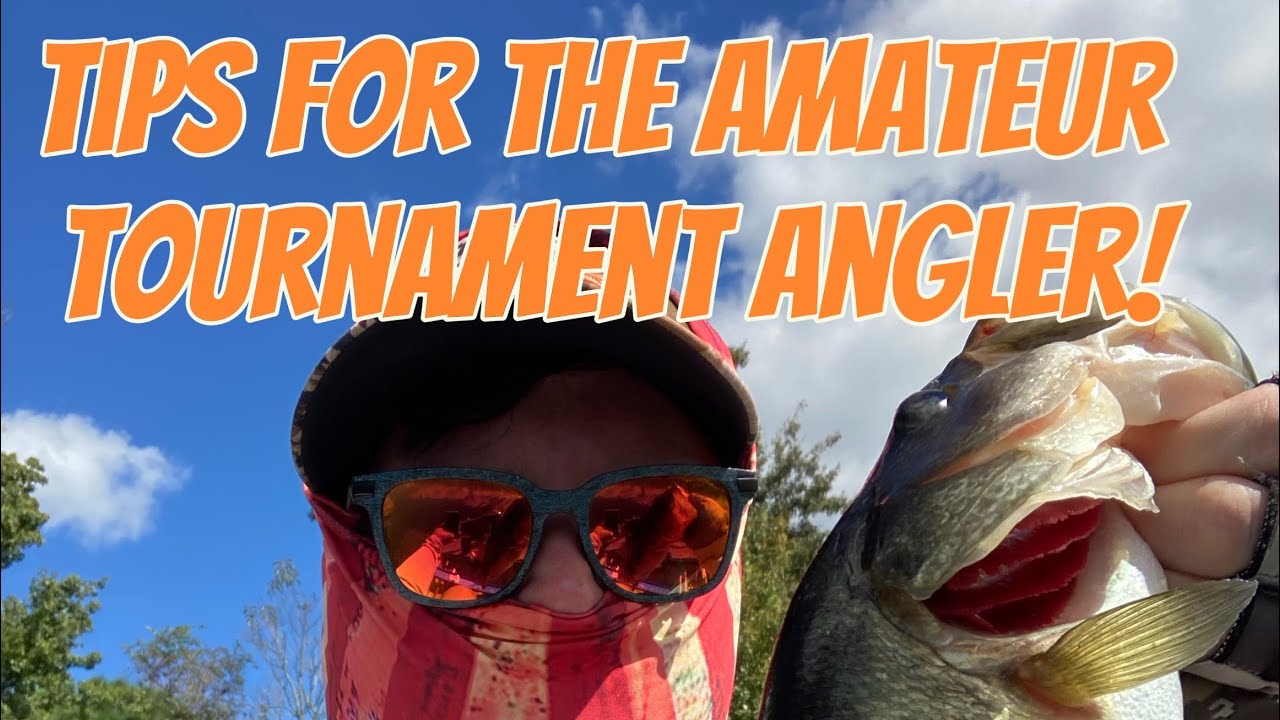Advice for the amateur angler like myself!