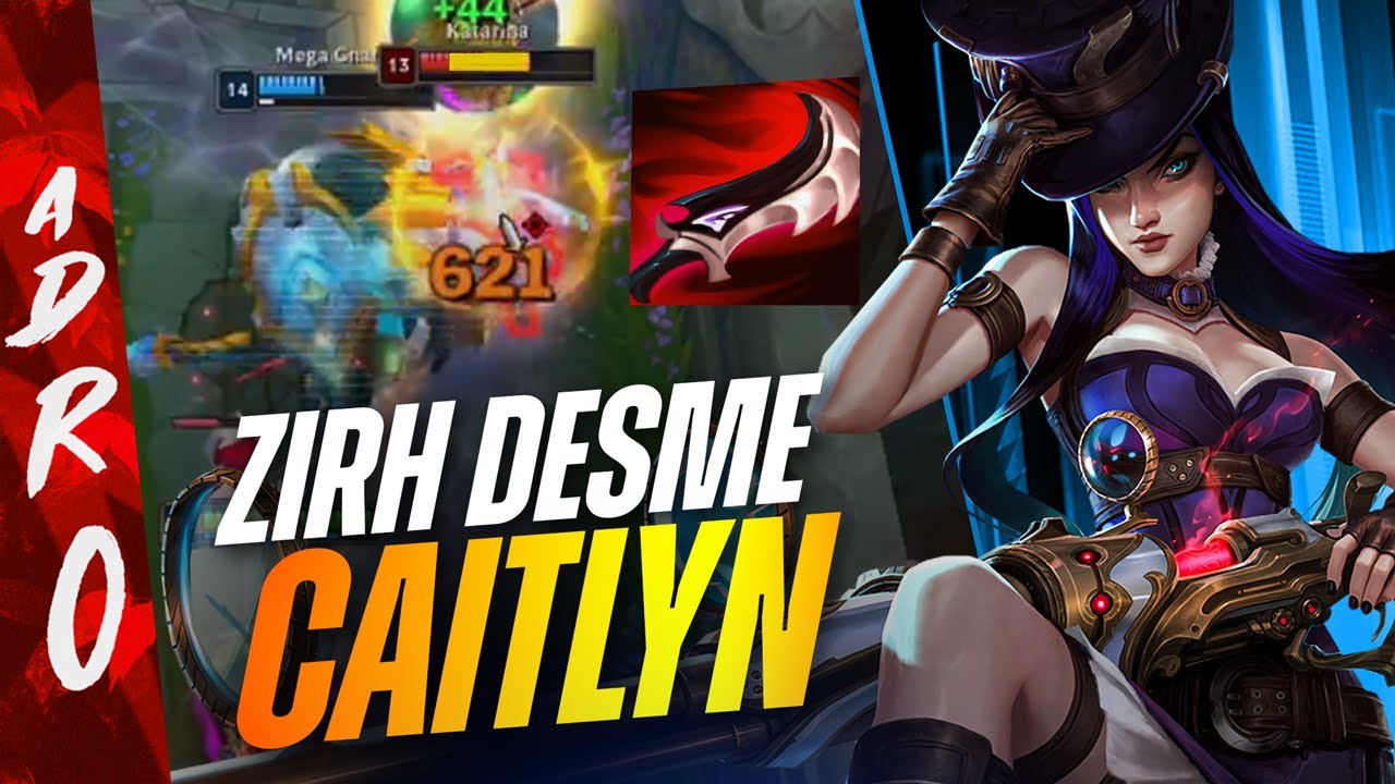ZIRH DEŞME CAİTLYN