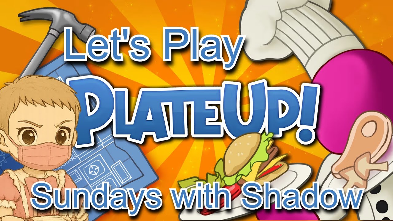 Sundays with Shadow 🖤PlateUp! ep1 - Pleased to meat you! Don't mind the dirty floors..