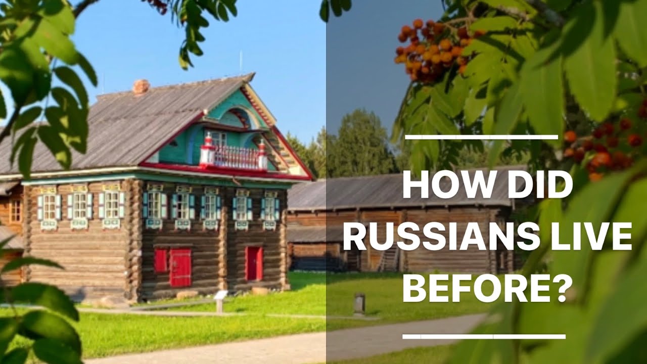 How did the Russian people live before the Soviet Union? // Unusual open-air museum Semyonkovo