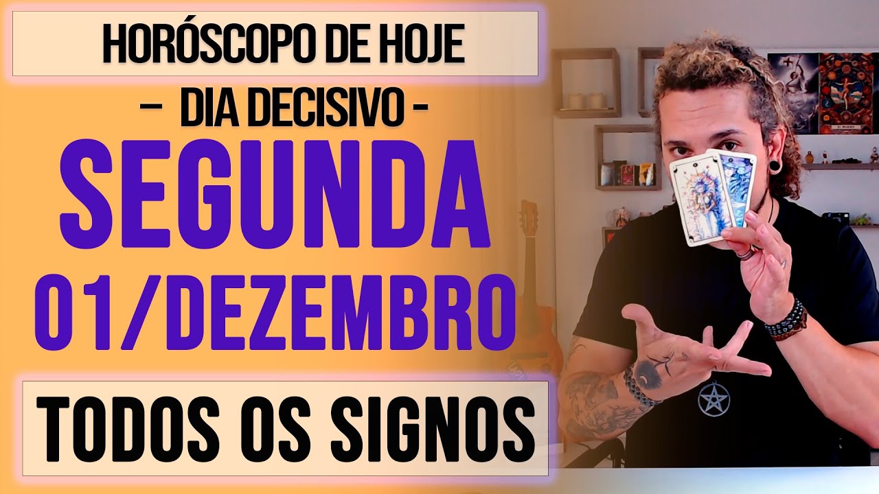 HOR&Oacute;SCOPO DE HOJE / SEGUNDA - 01/12/25 - Previs&atilde;o para Todos os Signos [AMOR, TRABALHO E DINHEIRO]