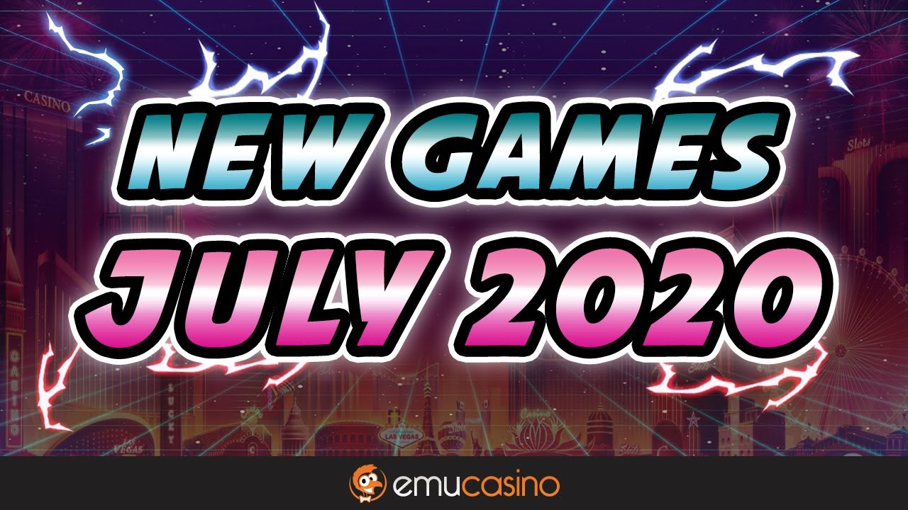 Our latest game launches for July 2020 - Top 5 Series | EmuCasino