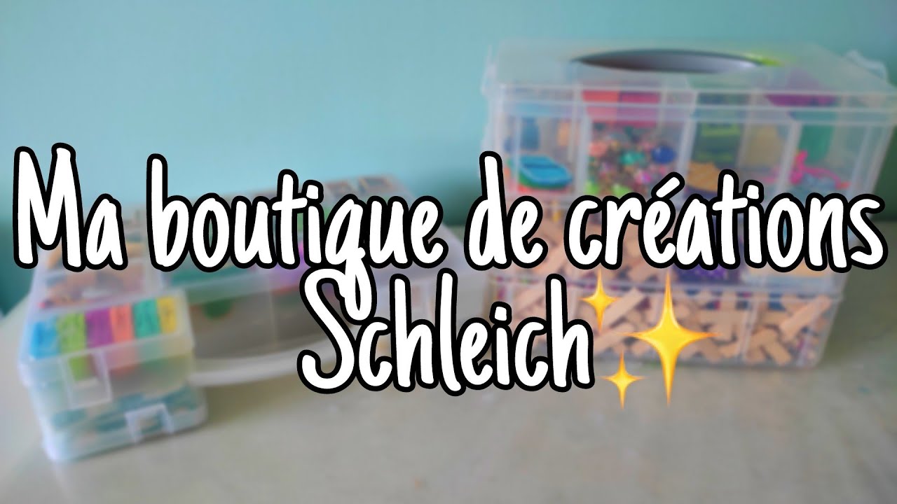 Ma boutique de créations Schleich !