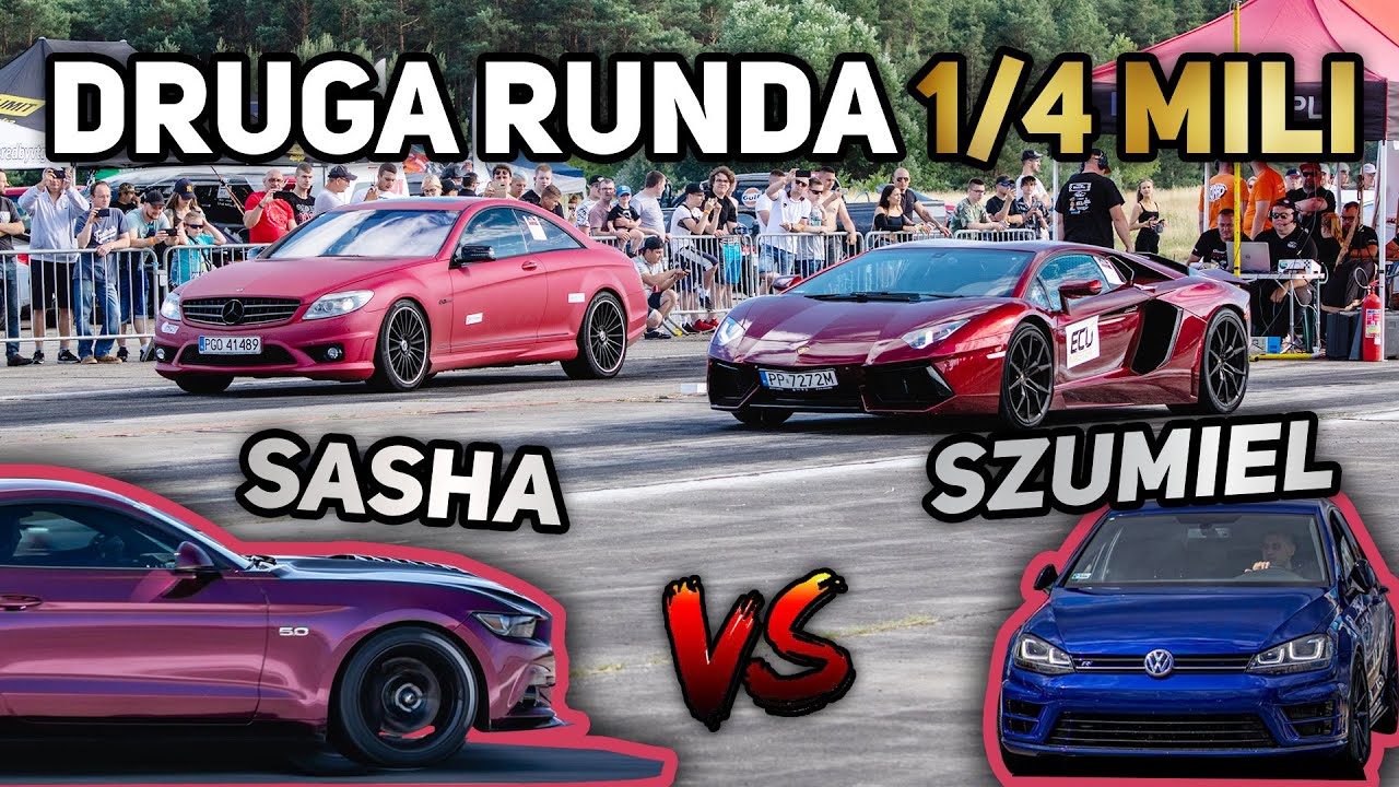 MISTRZOSTWA POLSKI 1/4 MILI 🔥 *Sasha vs Szumiel*  RUNDA 2 🔥