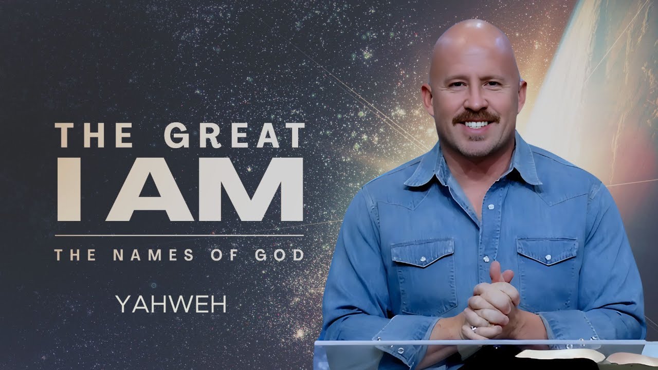 The Great I Am: Yahweh [PRERECORDED]