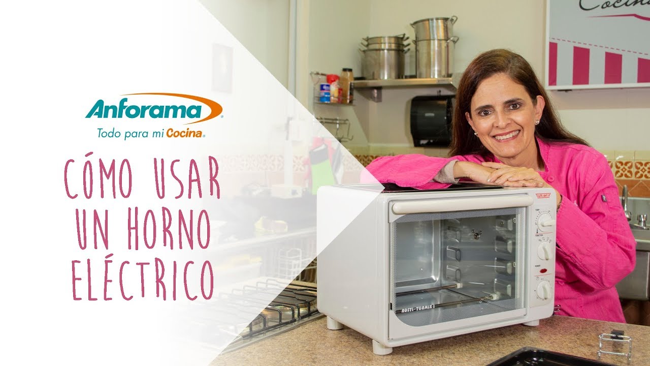Cómo Usar Un Horno Eléctrico