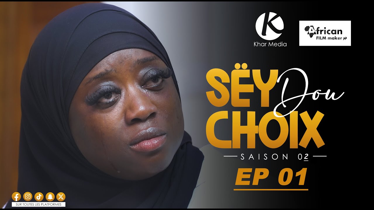 S&eacute;rie -  Sey Dou Choix-  Saison 2 - Episode 1