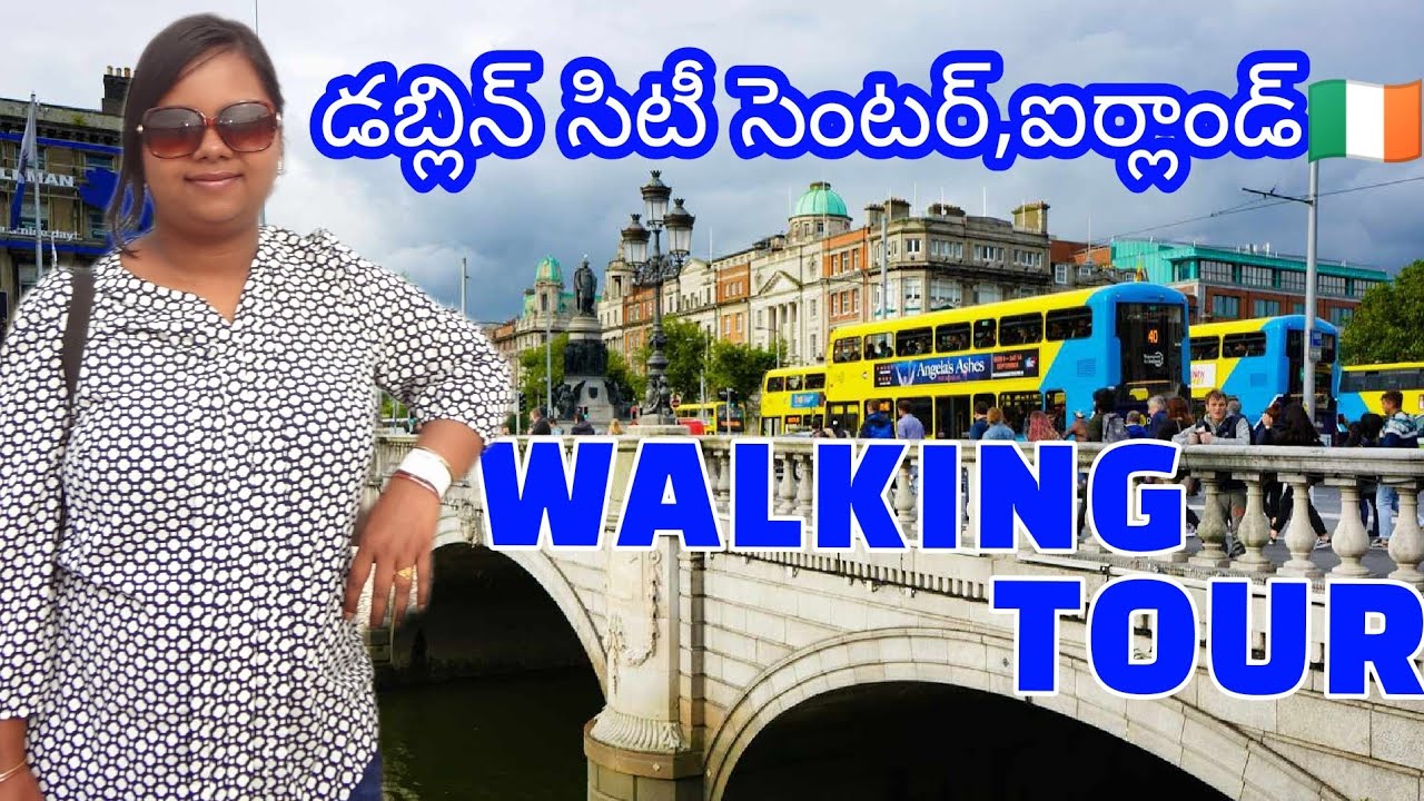 Dublin City center walking tour|Dublin| Ireland| Ireland Telugu vlogs| Telugu vlogs in Ireland