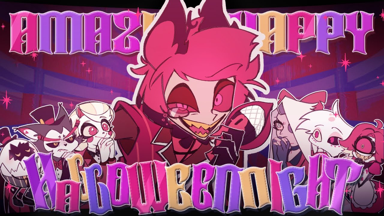 【手描き】アメイジングハッピーハロウィンナイト【HazbinHotel/ハズビンホテル】