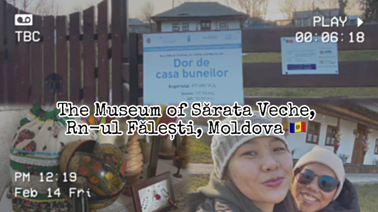 ДЕРЕВЕНСКИЙ МУЗЕЙ В САРАТА-ВЕЧЕ, ФАЛЕШТИ | ИСТОРИЯ МОЛДОВЫ 🇲🇩🇮🇩