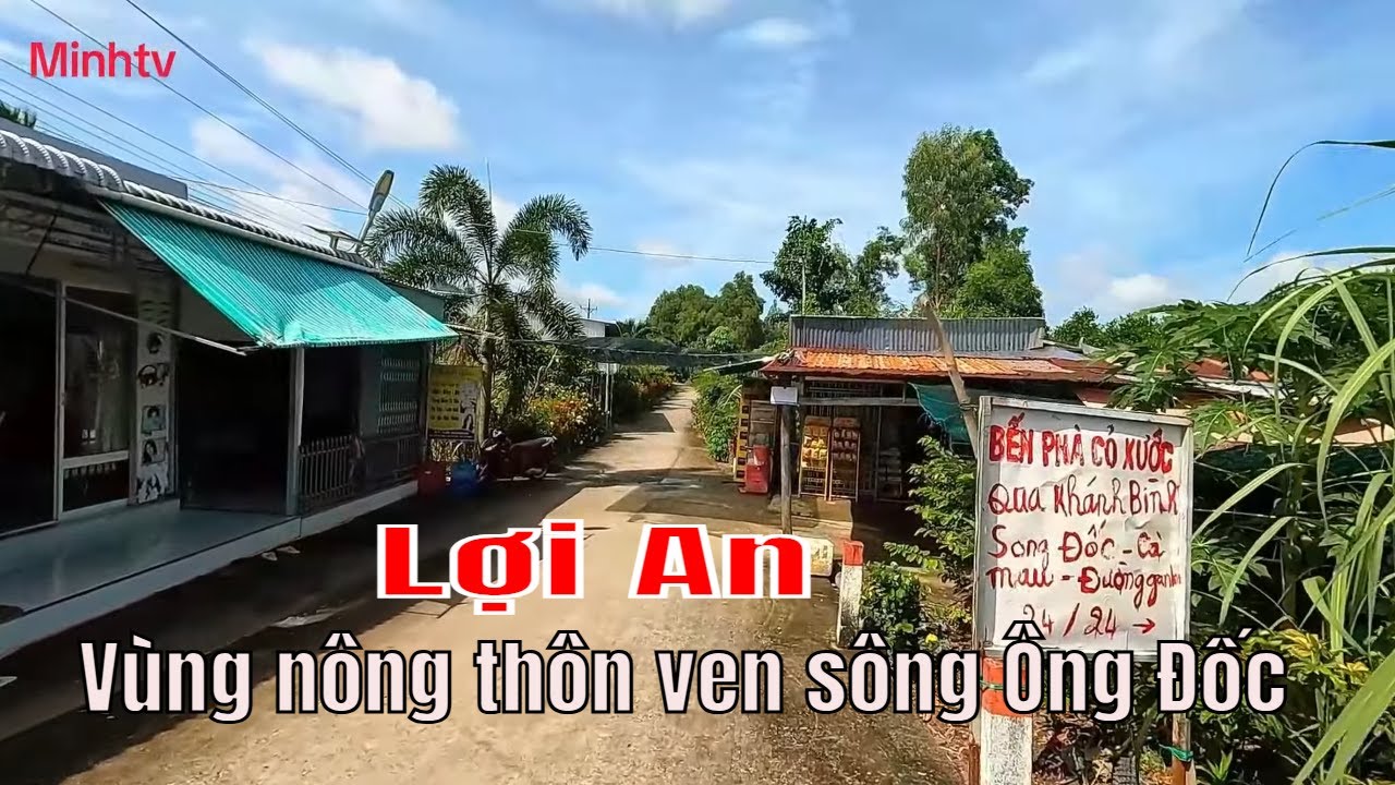 Kh&aacute;m Ph&aacute; V&ugrave;ng N&ocirc;ng Th&ocirc;n X&atilde; Lợi An Huyện Trần Văn Thời Cũ Nay L&agrave; X&atilde; Lương Thế Tr&acirc;n Tỉnh C&agrave; Mau .