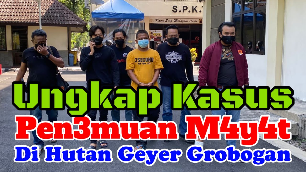 POLRESTABES SEMARANG BERSAMA POLRES GROBOGAN UNGKAP KASUS PENEMU4N M4Y4T DIHUTAN GEYER GROBOGAN‼️
