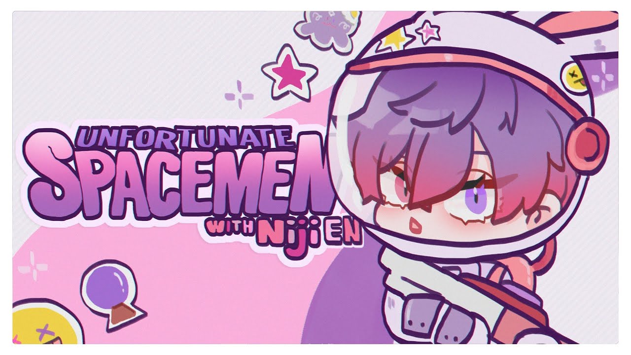 【UNFORTUNATE SPACEMEN / AMOGUS】poor, unfortunate souls (we're the souls)【NIJISANJI EN | Uki Violeta】