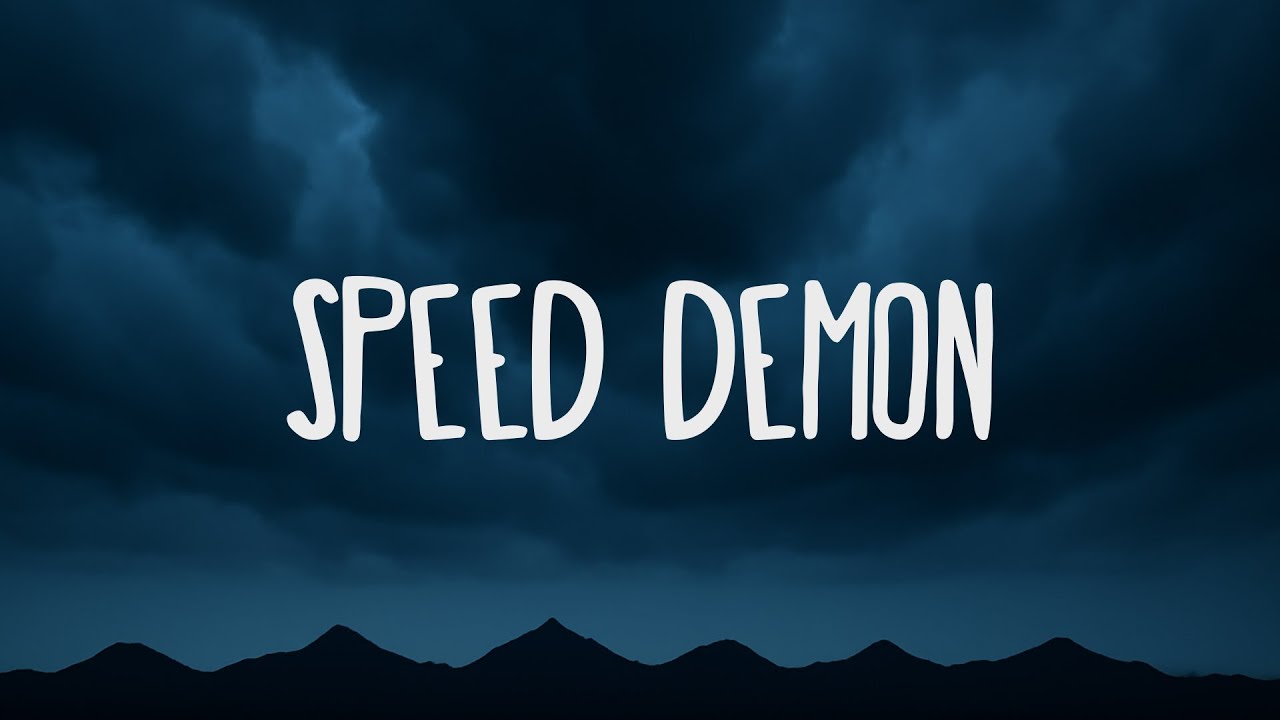 Justin Bieber - Speed Demon (Lyrics)