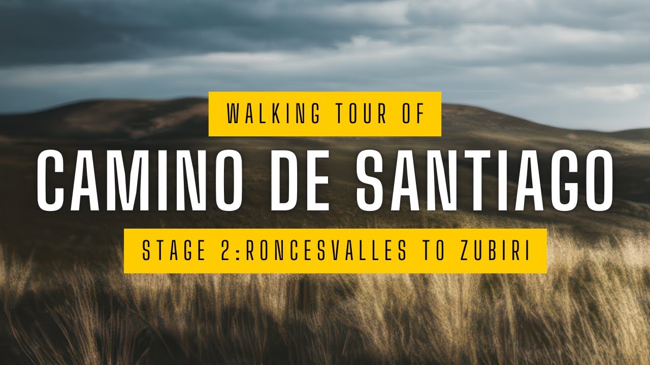 Camino de Santiago - Stage 2: Roncesvalles to Zubiri