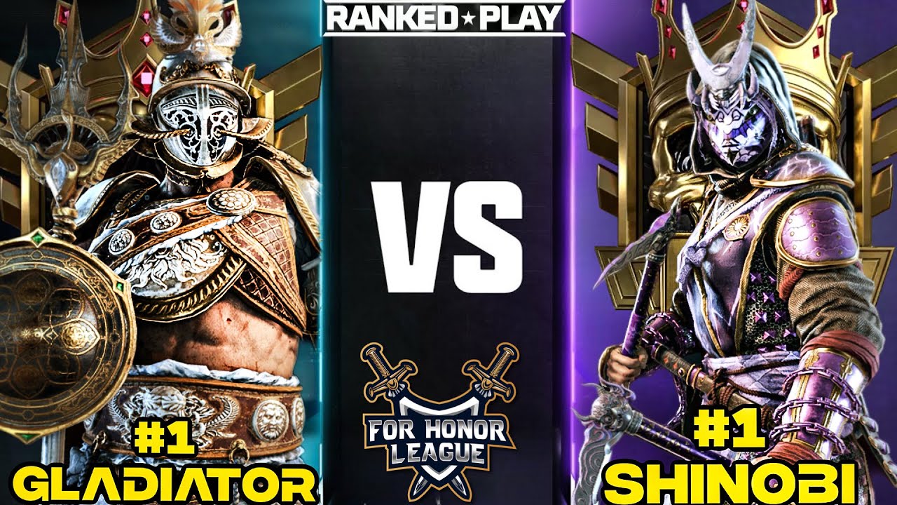 NUMBER 1 RANKED SHINOBI VS NUMBER 1 RANKED GLADIATOR! FOR HONOR