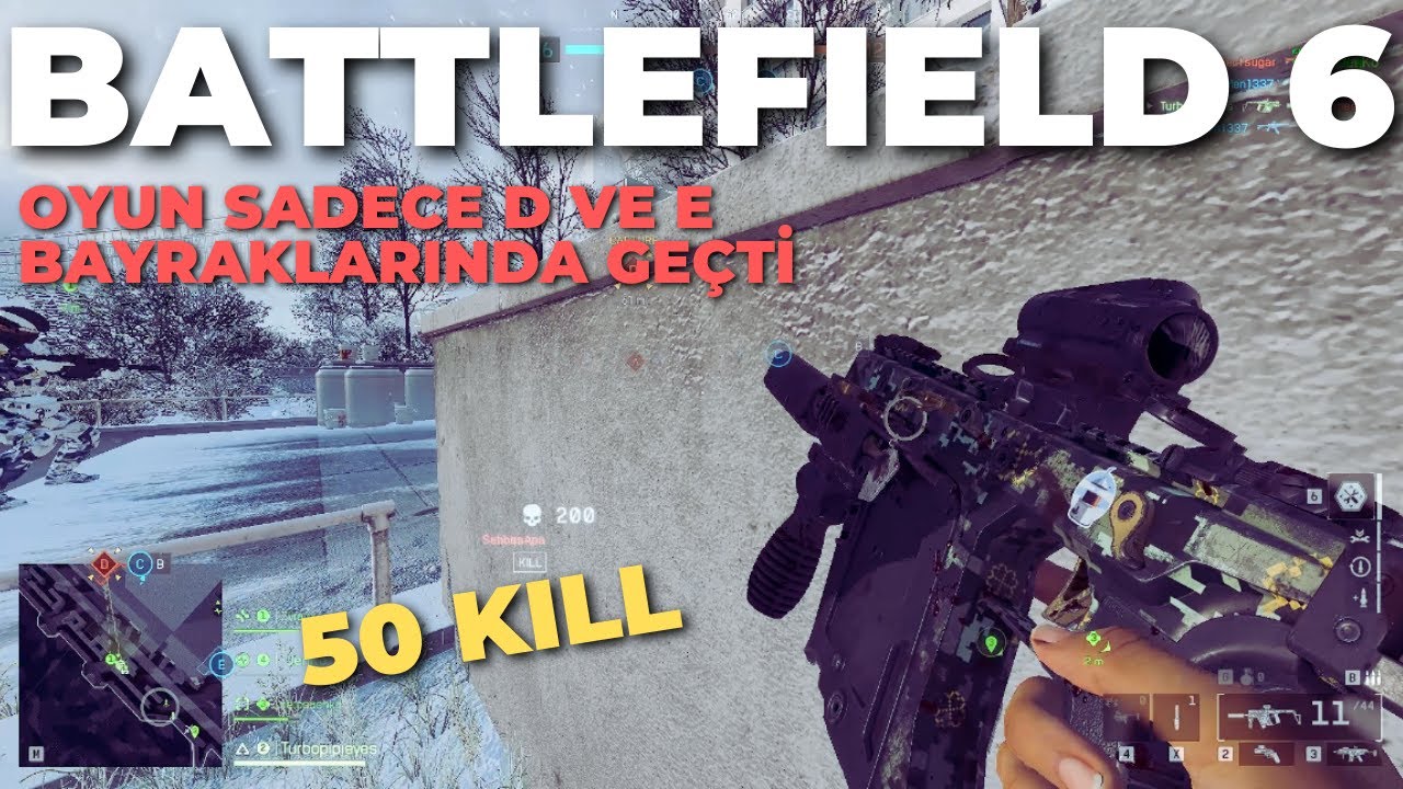 Sadece D ve E arası 50 Kill | Battlefield 6