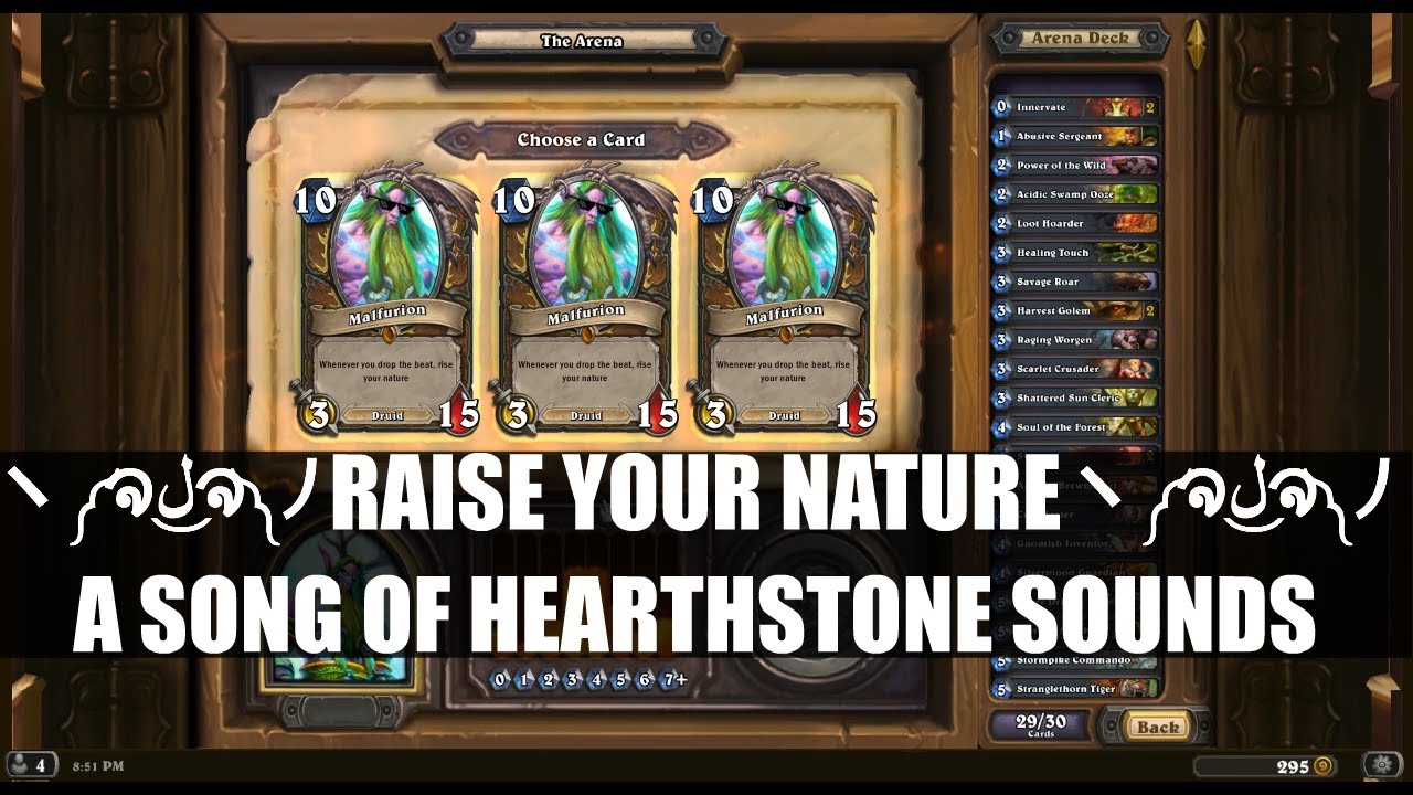 ヽ༼ຈل͜ຈ༽ﾉ Raise Your Nature ヽ༼ຈل͜ຈ༽ﾉ - A Song Made of Hearthstone