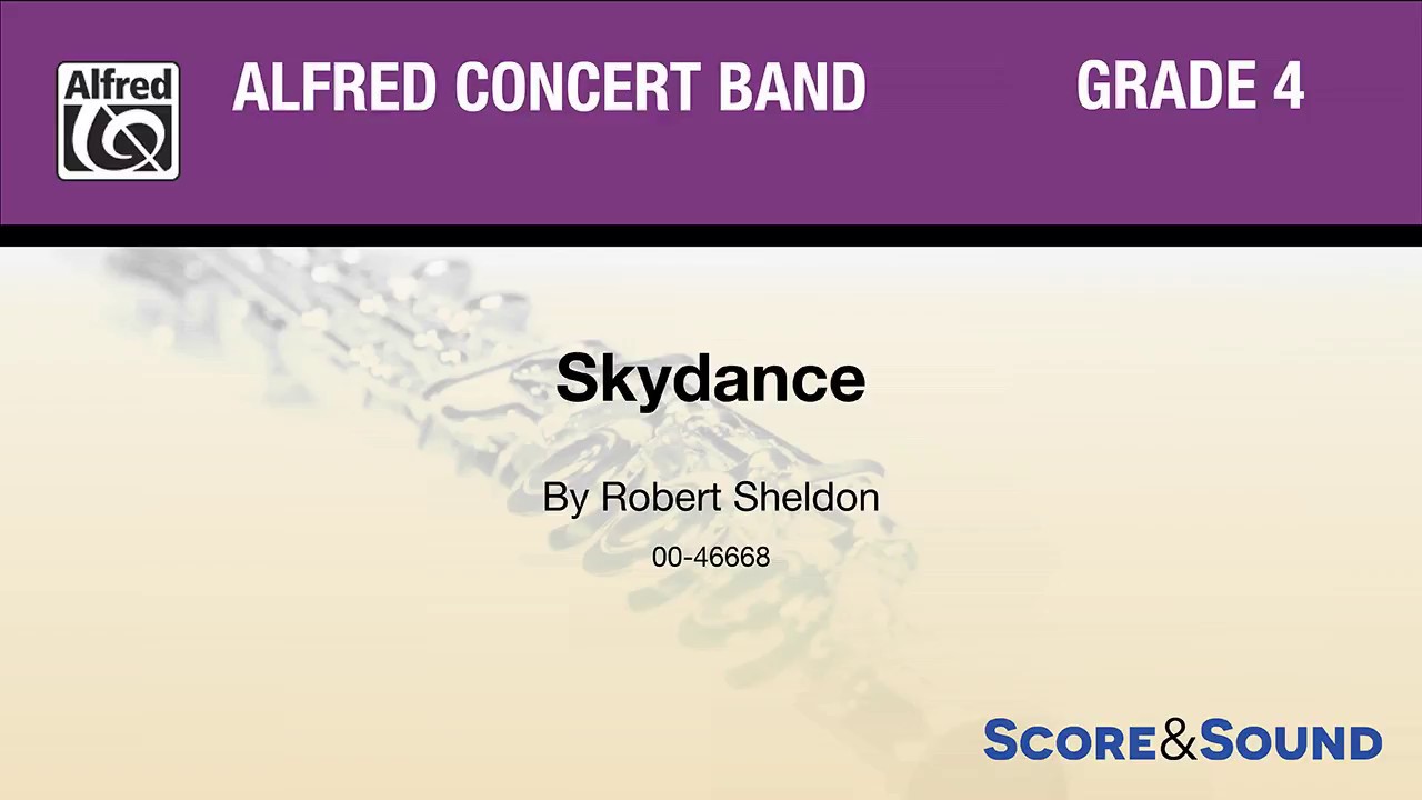 Skydance, by Robert Sheldon – Score & Sound