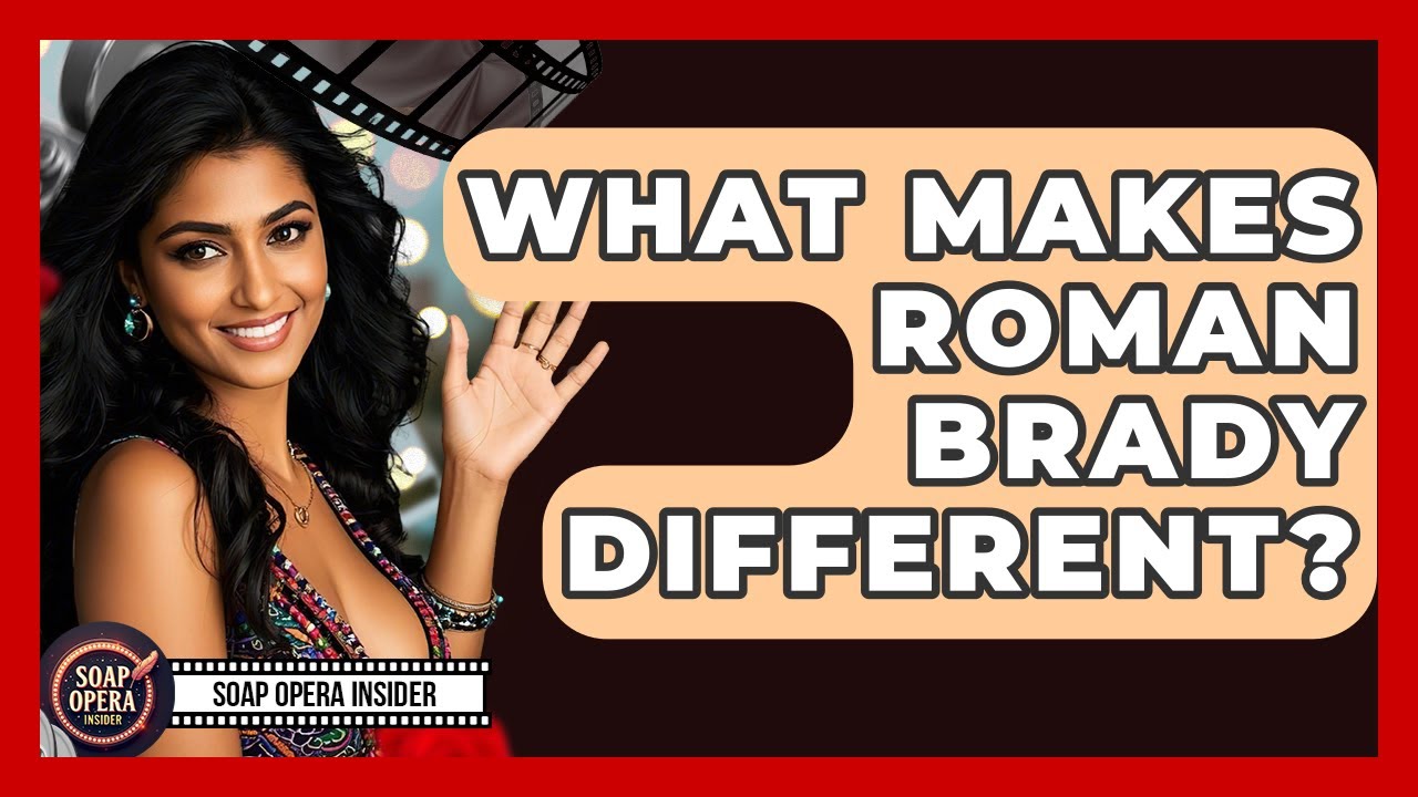 What Makes Roman Brady Different? - Soap Opera Insider