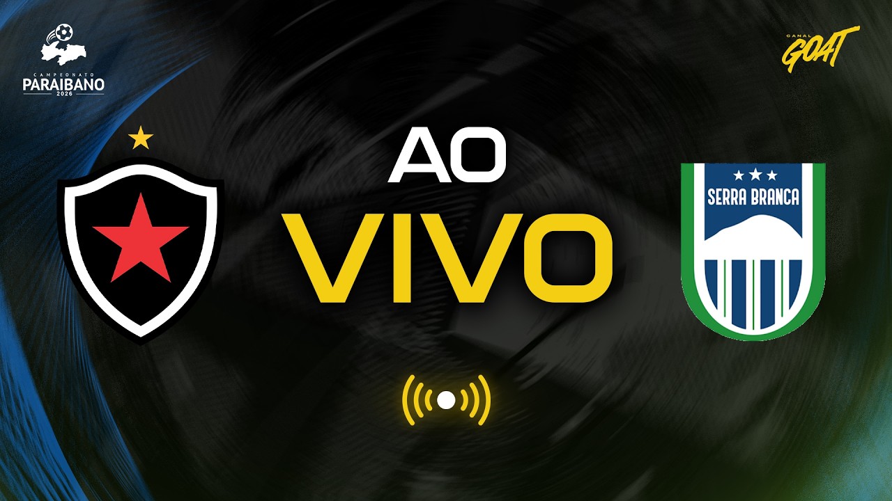 BOTAFOGO-PB X SERRA BRANCA | SEMIFINAL | CAMPEONATO PARAIBANO | AO VIVO E COM IMAGENS