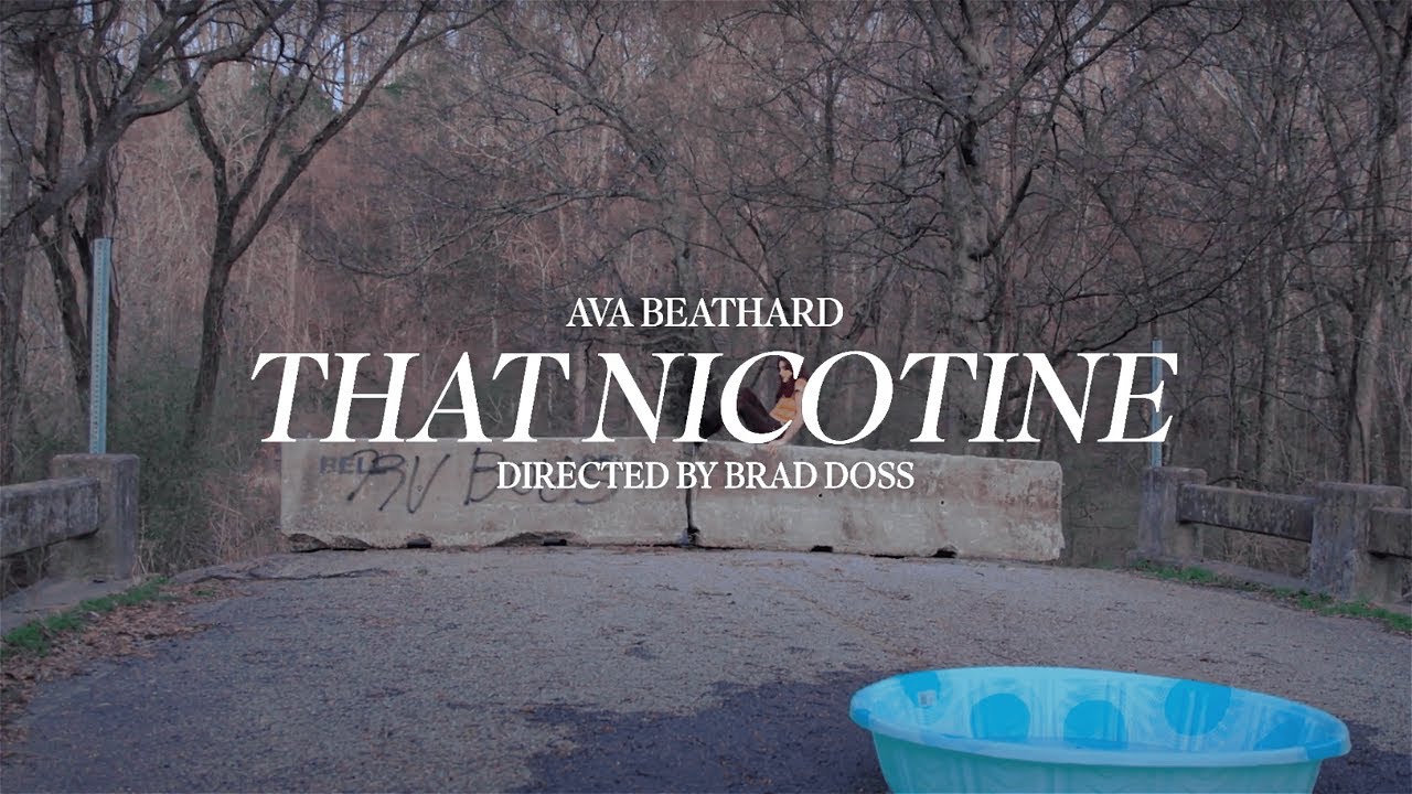 Ava Beathard - That Nicotine (Official Music Video)