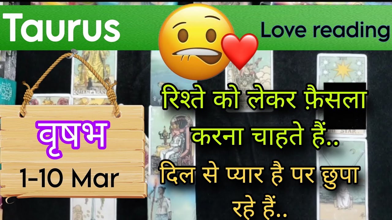 Taurus Sign Current feeling + Love reading || 1-10 March'26 || वृषभ राशि ||Tarot with J Jha❤️