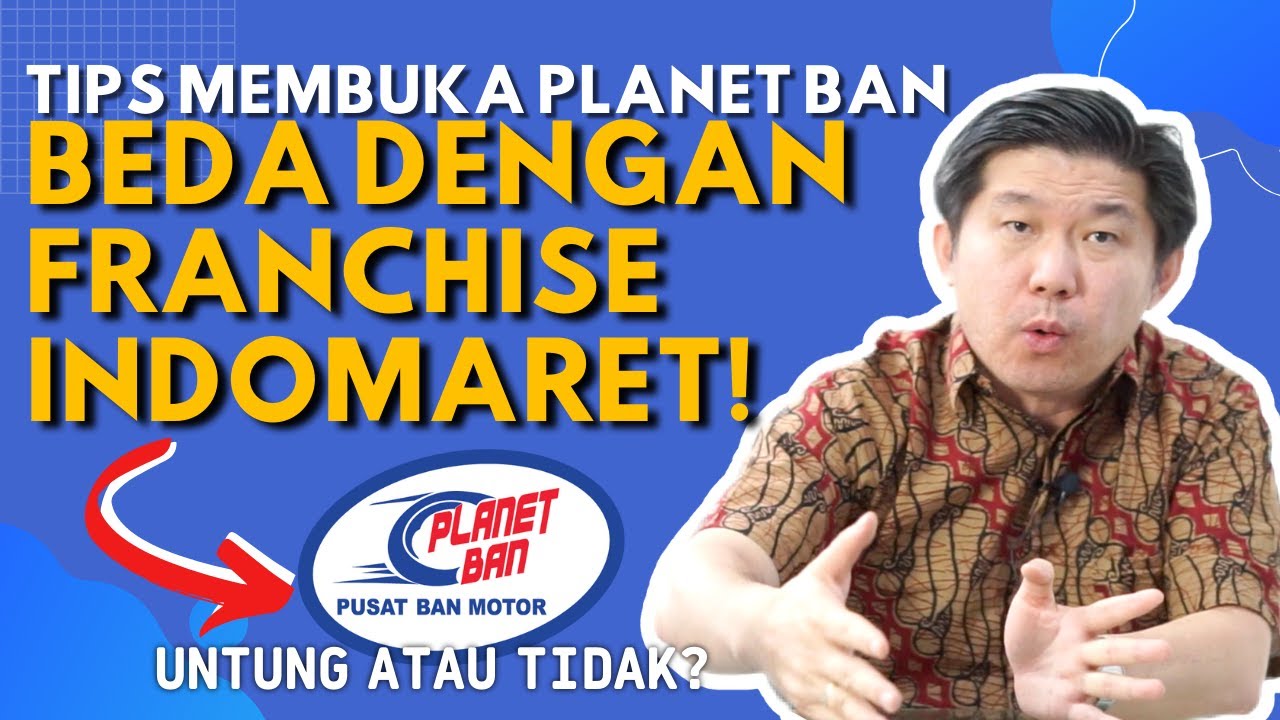 Review Investasi Toko Ban Motor - Franchise Planet Ban, Untung Tidak?